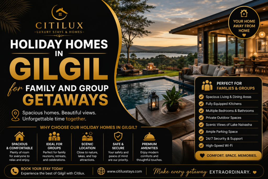 Holiday Homes in Gilgil for Family and Group Getaways