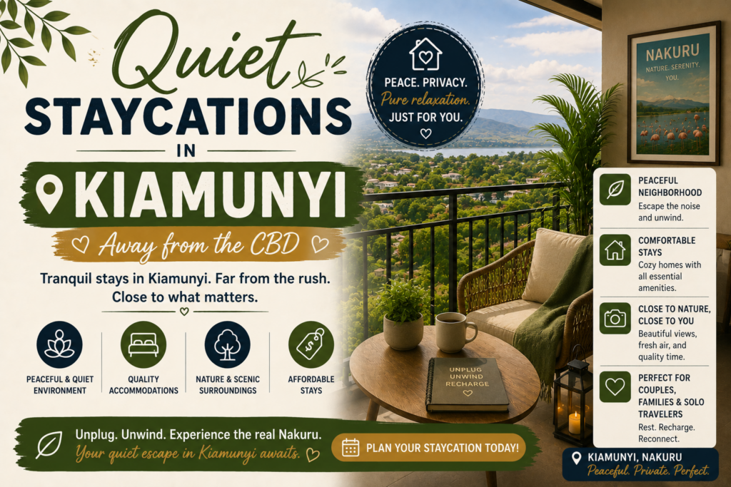 Quiet Staycations in Kiamunyi Away from the CBD