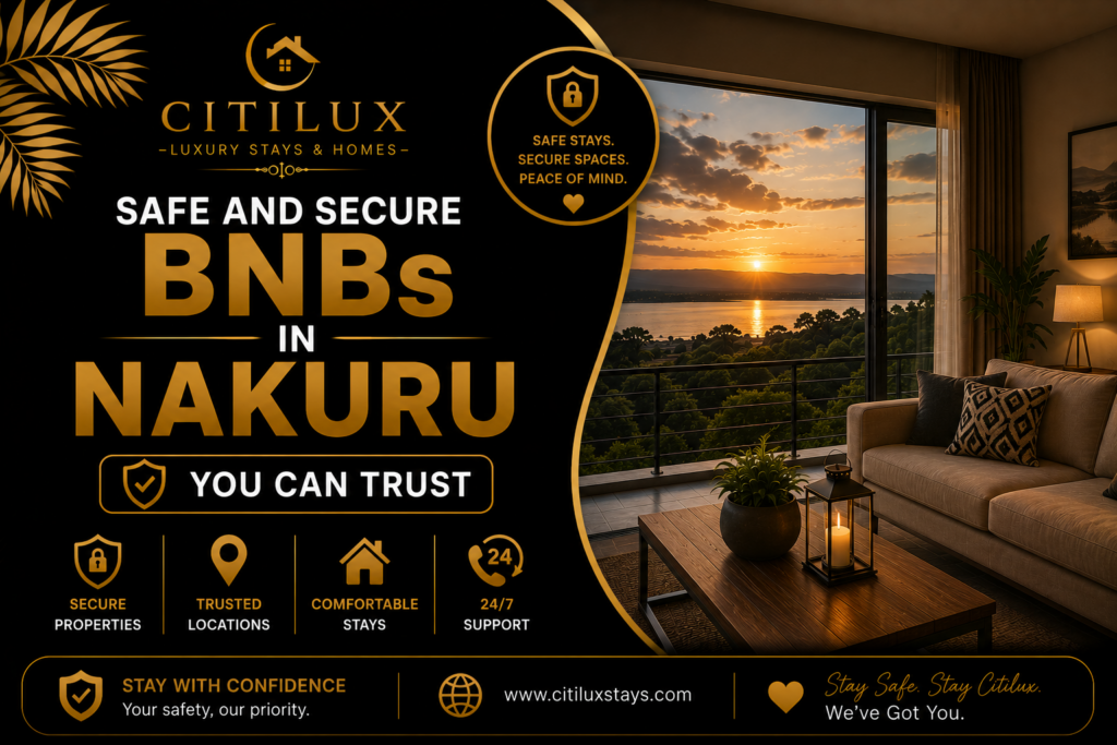 Safe and Secure BNBs in Nakuru You Can Trust